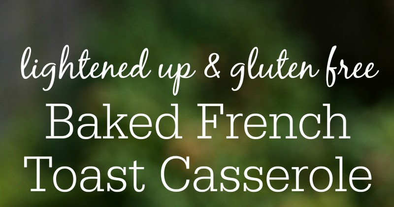 @southerninlaw's cover photo for 'Recipe: Healthy Baked French Toast Casserole'